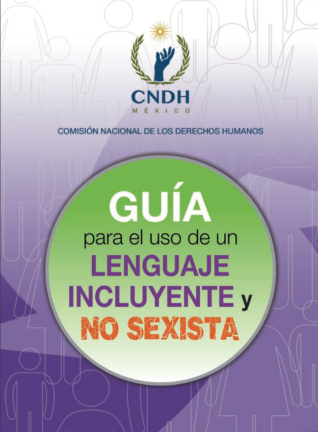 Guía Modelo (CNDH) del Lenguaje Incluyente y No Sexista